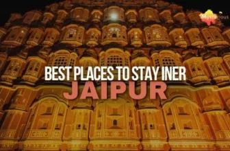 Best Places to Stay in Jaipur