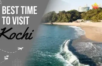 Best Time To Visit Kochi
