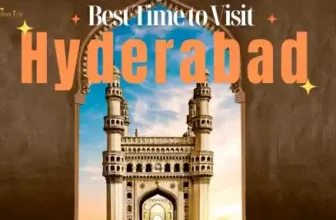 Best Time to Visit Hyderabad
