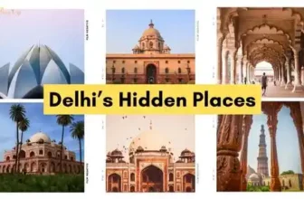 Delhi’s Hidden Places
