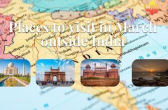 Places to visit in March outside India