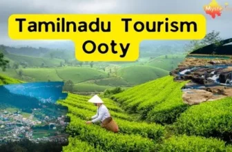 Tamilnadu Tourism Ooty