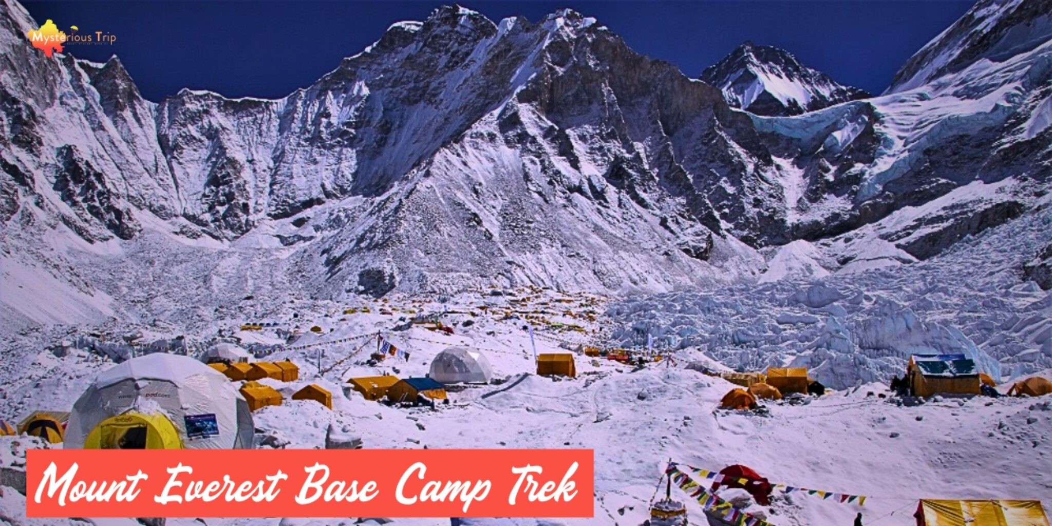 Mount Everest Base Camp Trek