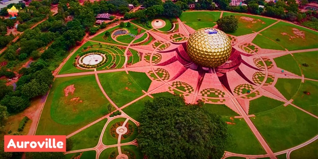 Auroville In Pondicherry