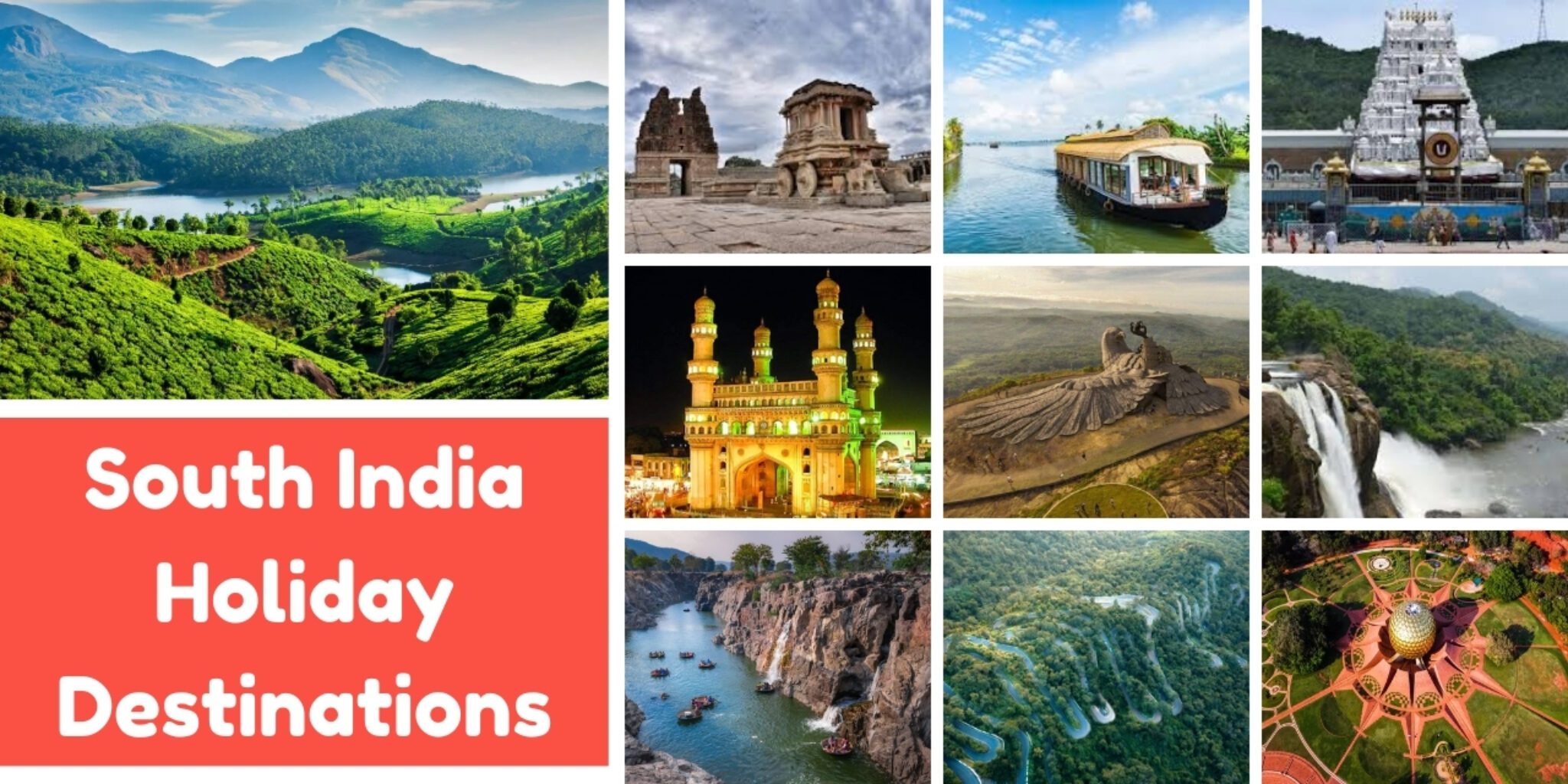 South India Holiday Destinations